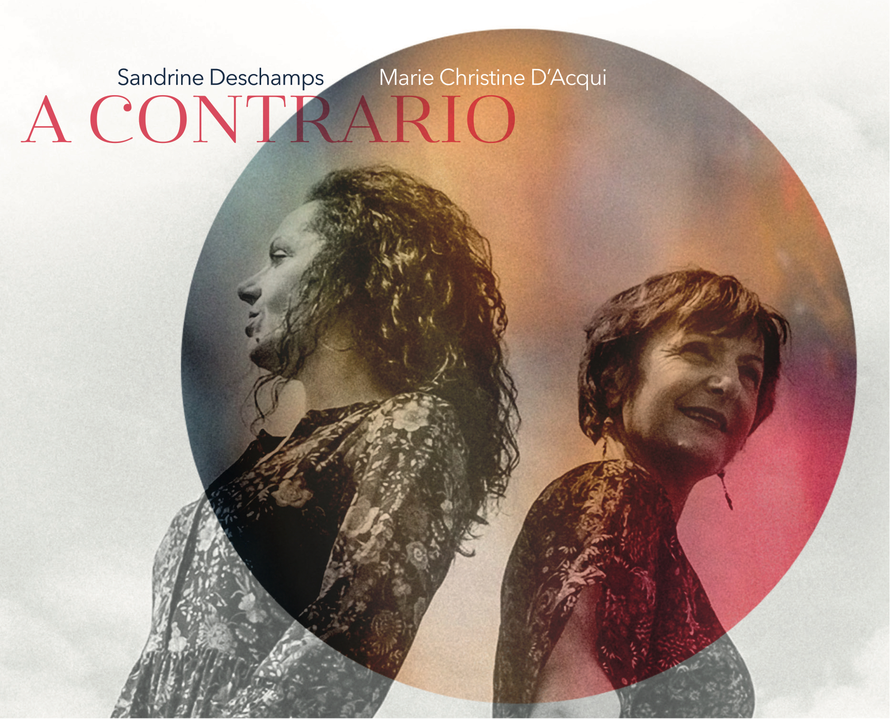 « A Contrario » Sandrine Deschamps / Marie-Christine D’Acqui